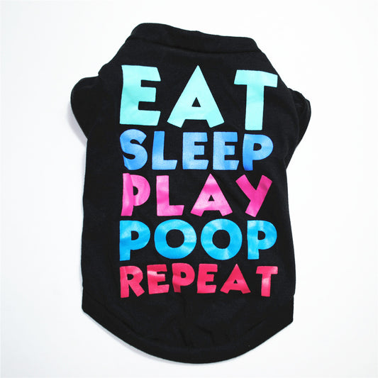 Black dog t-shirt with EAT SLEEP PLAY POOP REPEAT text in various colors