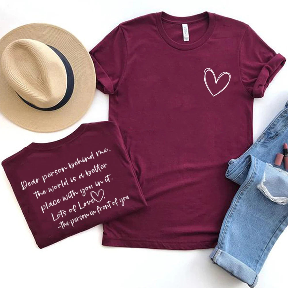 Dear Person Behind Me Mental Health Be Kind Kindness Matters Tee Unisex Tee Self Love Shirt Self Care Shirts Unisex Graphic Tops