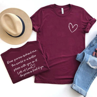 Dear Person Behind Me Mental Health Be Kind Kindness Matters Tee Unisex Tee Self Love Shirt Self Care Shirts Unisex Graphic Tops