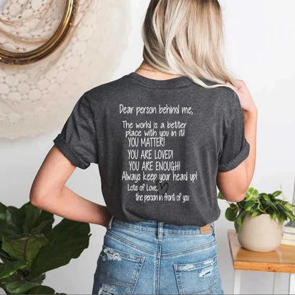 You Matter - Dear Person Behind Me | Mental Health Be Kind Unisex Shirts